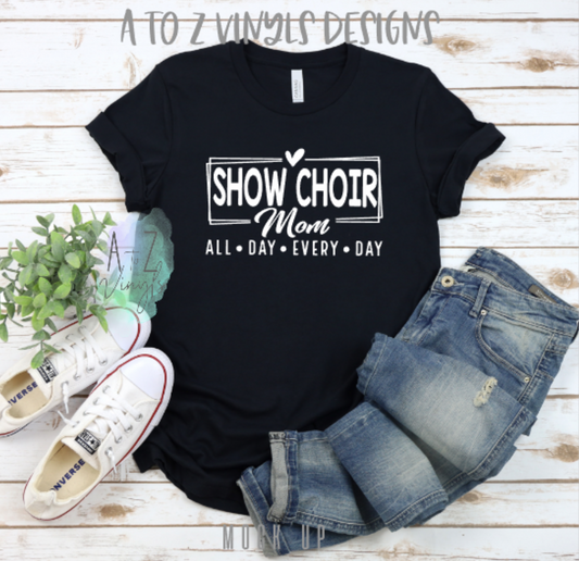 Adult Unisex black- Show Choir Mom