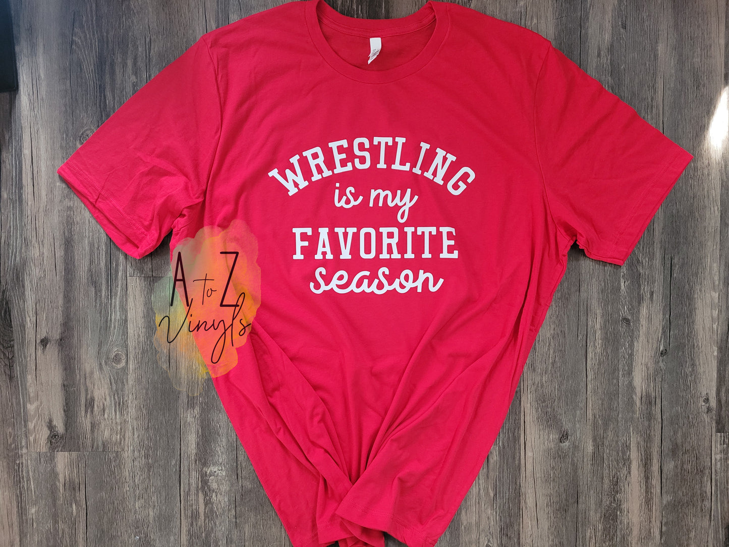 Adult Unisex Red- Wrestling is my favorite season