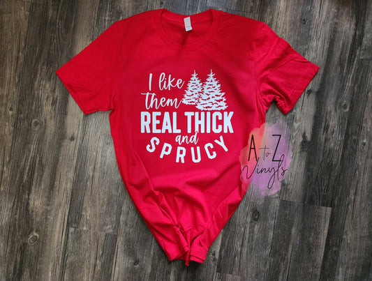 Adult Unisex Red- Real thick and Sprucy