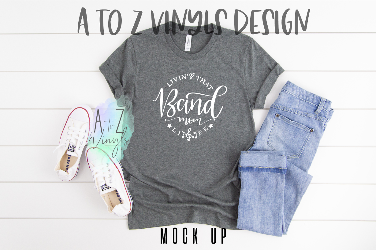 Adult unisex Grey- Livin' that Band Mom life