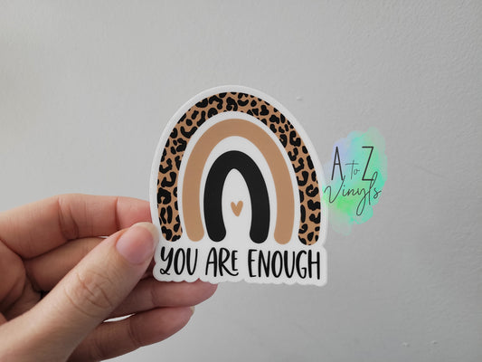 Sticker- You are Enough