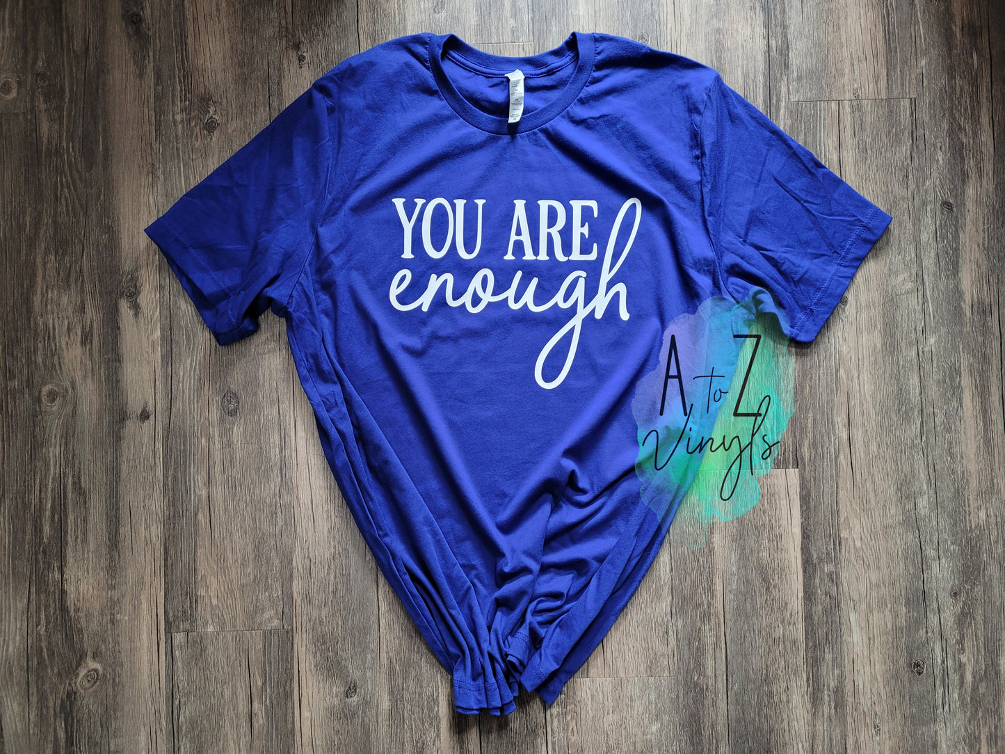 Adult Mystery color tees- You are enough